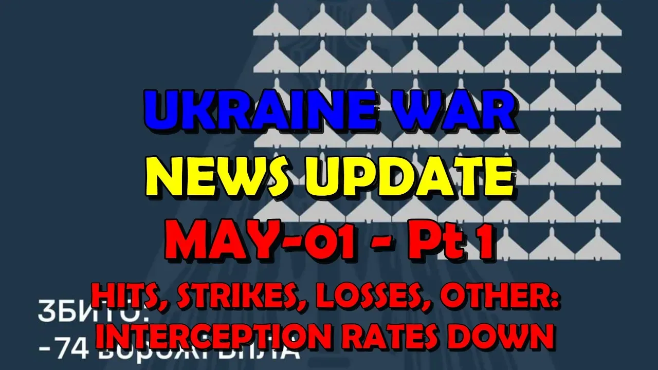 Ukraine War Update: Pt 1 - Overnight & Other News - Interception Rates Down