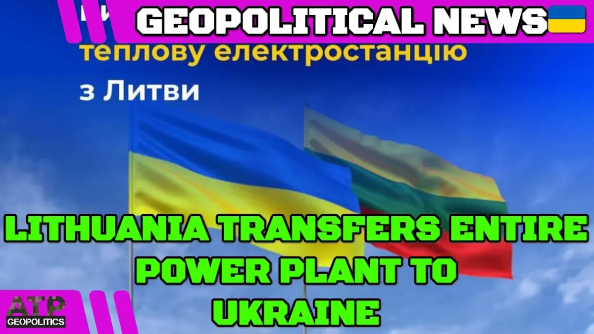 Lithuania Transfers Power Plant, Blinken Good, Gabbard Bad | Ukraine War Geopolitics News